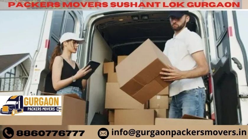 Packers Movers Service in GUrgaon Sushant Lok